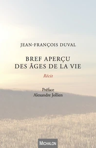 Bref apercu des âges de la vie