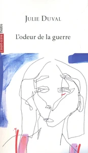 L’odeur de la guerre