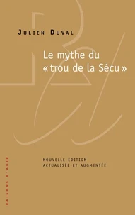 Le mythe du "trou de la Sécu"