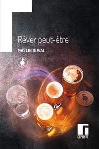 Rêver peut-être