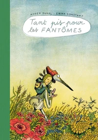Tant pis pour les fantômes