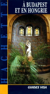 À Budapest et en Hongrie