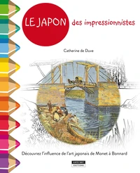 Le Japon des impressionnistes de Monet à Van Gogh