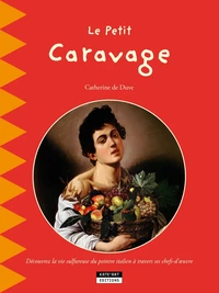 Le petit Caravage