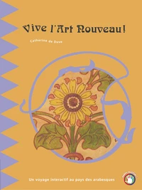 Vive l'Art Nouveau !