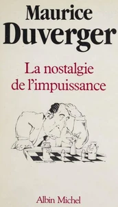 La Nostalgie de l'impuissance