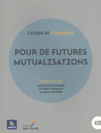 Pour de futures mutualisations
