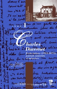 Ecrits intimes (1855-1874), journal, souvenirs et mémoires