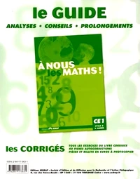 A nous les maths ! CE1, cycle 2, 3e année Classeur-guide