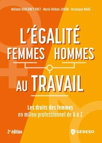L'égalite femmes/hommes au travail
