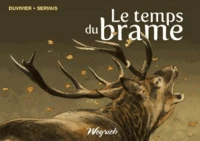 Le temps du brame