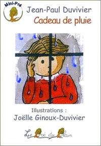 Cadeau de pluie