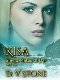 Kisa Shield-Mates of Dar Book Two