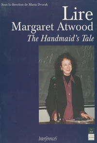 LIRE MARGARET ATWOOD. The handmail's tale