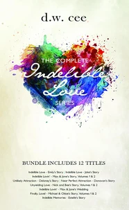 The Complete Indelible Love Series