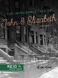  DW Cee - The Improbable Tale of John &amp; Elizabeth Vol. 1.