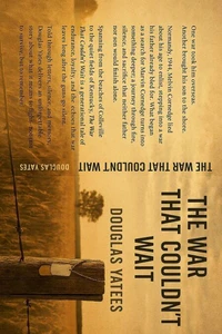 The War That Couldn`t Wait