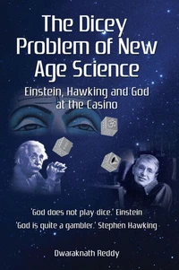 The Dicey Problem of New Age Science