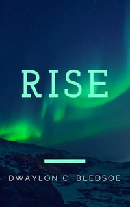 Rise