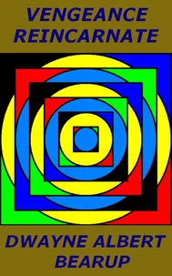 Vengeance Reincarnate