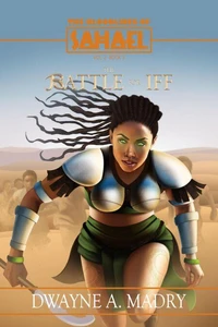 The Bloodlines of Sahael: Volume Two, Book Three