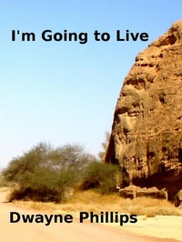 I'm Going to Live