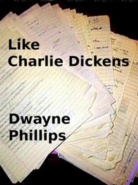 Like Charlie Dickens
