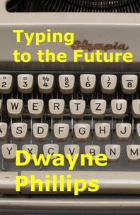 Typing to the Future