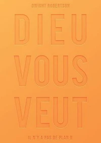 Dieu vous veut