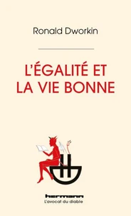 L'égalité et la vie bonne