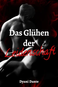 Anna - Das Glühen der Leidenschaft