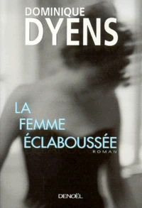 La Femme Eclaboussee