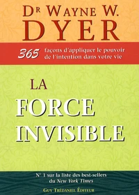 La force invisible