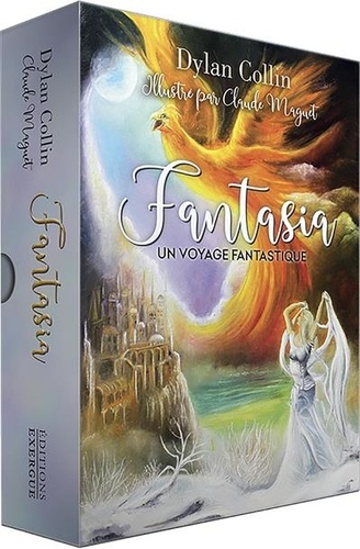 Fantasia. Un voyage fantastique. Avec 35 cartes