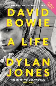 Dylan Jones - David Bowie.