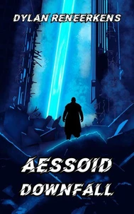 Aessoid: Downfall