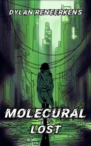 Molecural: Lost