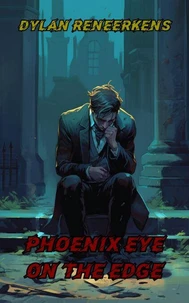 Phoenix Eye: On The Edge