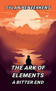 The Ark of Elements: A Bitter End