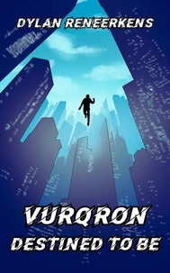 Vurqron: Destined to be