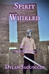 Spirit Whirled: The Holy Sailors