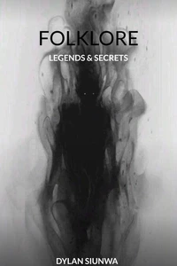 Folklore: Legends &amp; Secrets