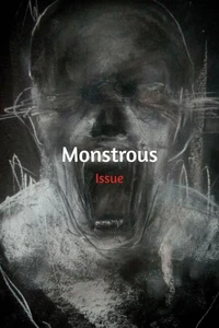 Monstrous: A Short Story Collection