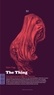 Dylan Trigg - The Thing - Une phénoménologie de l'horreur.