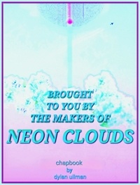 Epub ebooks télécharger gratuitement Brought to You by the Makers of Neon Clouds CHM