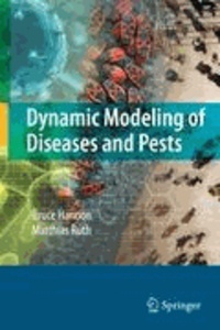 Dynamic Modeling of Diseases and Pests.