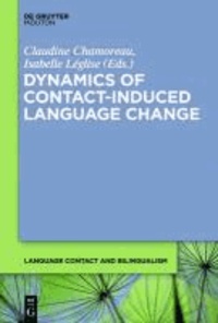 Dynamics of Contact-Induced Language Change.