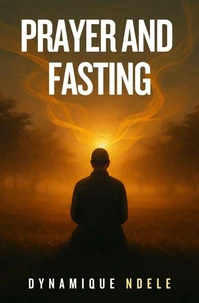 Prayer and Fasting