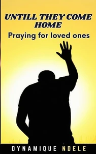 Untill The Come Home