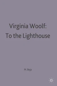 Virginia Woolf : To the lighthouse